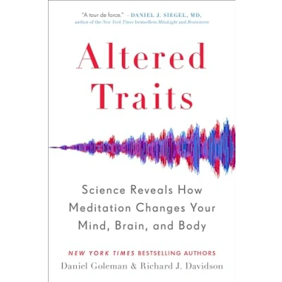 Afbeelding van Altered Traits: Science Reveals How Meditation Changes Your Mind, Brain, and Body