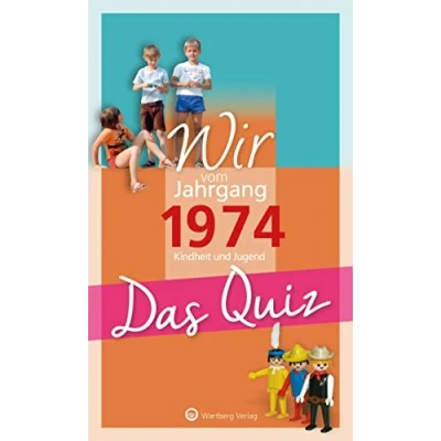 Afbeelding van Wir vom Jahrgang 1974 Das Quiz: Kindheit und Jugend Geschenkbuch zum 50. Geburtstag
