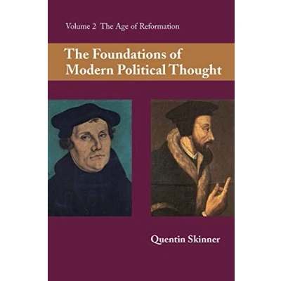 Afbeelding van The Foundations of Modern Political Thought: Volume 2, Age Reformation: 002