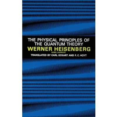 Afbeelding van Physical Principles of the Quantum Theory