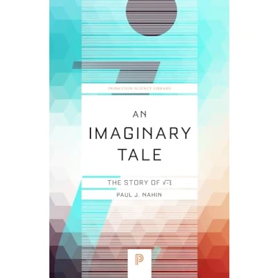 Afbeelding van An Imaginary Tale: The Story of √ 1: 42