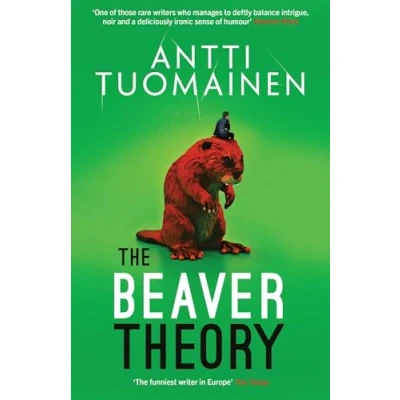 Afbeelding van the Beaver Theory (3): triumphant finale to bestselling Rabbit Factor Trilogy &#039;The comic thriller of year&#039; (Sunday Times)