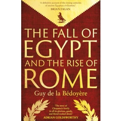 Afbeelding van the Fall of Egypt and Rise Rome