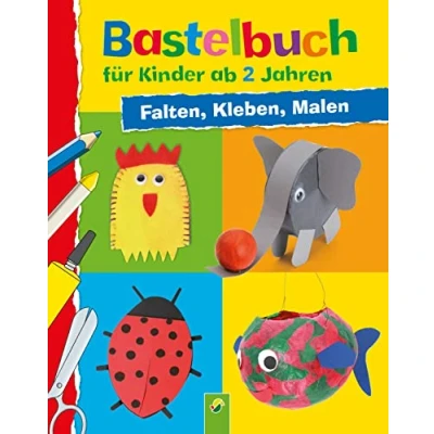 Afbeelding van Bastelbuch für Kinder ab 2 Jahren: Falten, Kleben, Malen