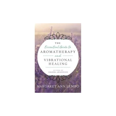 Afbeelding van Essential Guide to Aromatherapy and Vibrational Healing