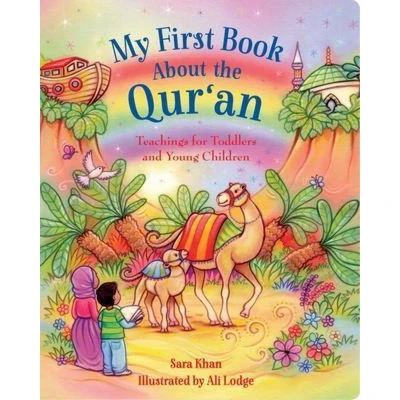 Afbeelding van My First Book About the Qur&#039;an: Teachings for Toddlers and Young Children