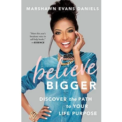 Afbeelding van Believe Bigger: Discover the Path to Your Life Purpose