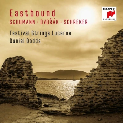 Afbeelding van Festival Strings Lucerne &amp; Daniel Dodds Eastbound: Schumann, Dvorak, Schreker (Works for String Orchestra) (CD)