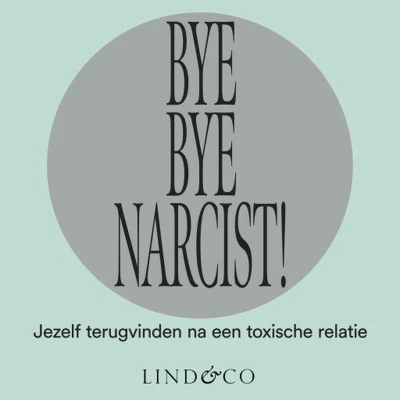 Afbeelding van Bye Narcist