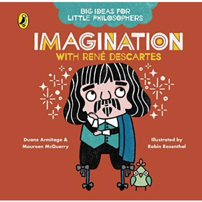 Afbeelding van Big Ideas for Little Philosophers: Imagination with Descartes