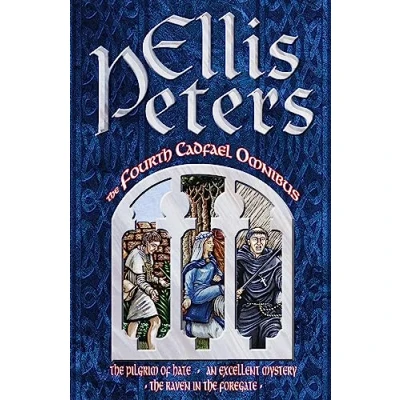 Afbeelding van the Fourth Cadfael Omnibus: Pilgrim of Hate, An Excellent Mystery, Raven in Foregate