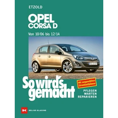 Afbeelding van Opel Corsa D 10/06 12/14: So wird&#039;s gemacht, Band 145