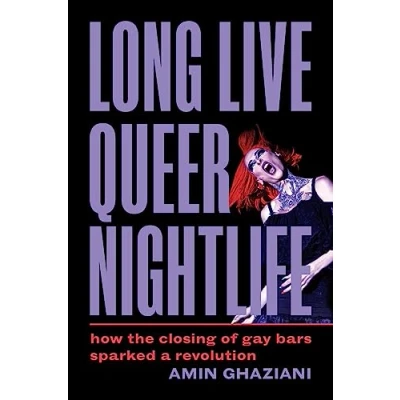 Afbeelding van Long Live Queer Nightlife: How the Closing of Gay Bars Sparked a Revolution