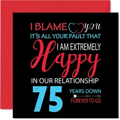 Afbeelding van Grappige 75e verjaardag kaart voor echtgenoot vrouw Your Fault I&#039;m Extremely Happy Gelukkige huwelijksverjaardag partner, 145mm x wenskaarten vijfenzeventigste jubilea