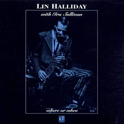 Afbeelding van Lin Halliday Where Or When (CD)
