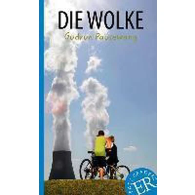 Afbeelding van Die Wolke: Deutsche Lektüre für das 3. und 4. Lernjahr