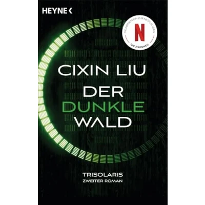 Afbeelding van Der dunkle Wald: Das große Serien Ereignis auf Netflix Trisolaris Zweiter Roman: 2