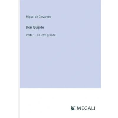 Afbeelding van Don Quijote: Parte 1 en letra grande