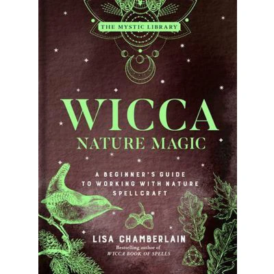 Afbeelding van Wicca Nature Magic: A Beginner&#039;s Guide to Working with Spellcraft