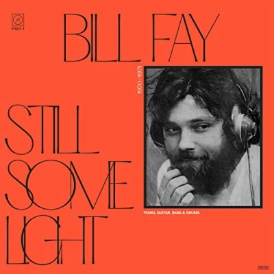 Afbeelding van Bill Fay Still Some Light: Part 1 Piano, Guitar, Bass &amp; Drums (2 LPs)