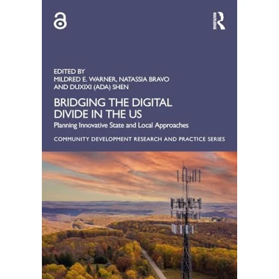 Afbeelding van Community Development Research and Practice Series Bridging the Digital Divide in US
