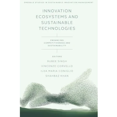 Afbeelding van Emerald Studies in Sustainable Innovation Management Ecosystems and Technologies