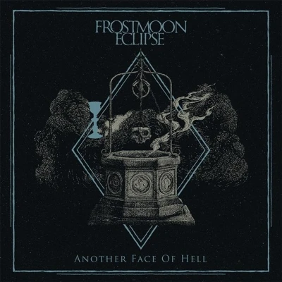Afbeelding van Frostmoon Eclipse Another Face Of Hell (LP)