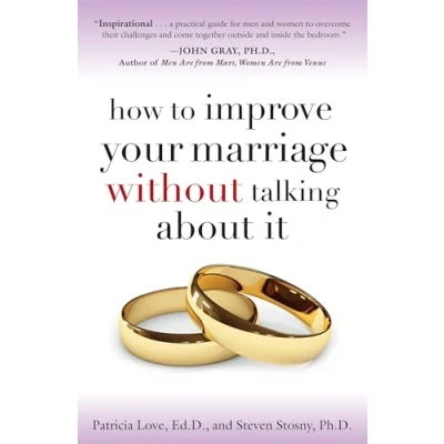 Afbeelding van How to Improve Your Marriage Without Talking About It