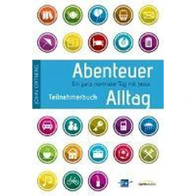 Afbeelding van Abenteuer Alltag Teilnehmerbuch Mit Andachten