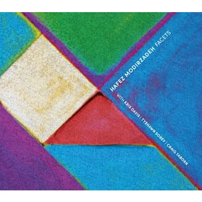 Afbeelding van Hafez Modirzadeh Facets (CD)