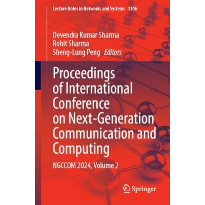 Afbeelding van Lecture Notes in Networks and Systems Proceedings of International Conference on Next Generation Communication Computing
