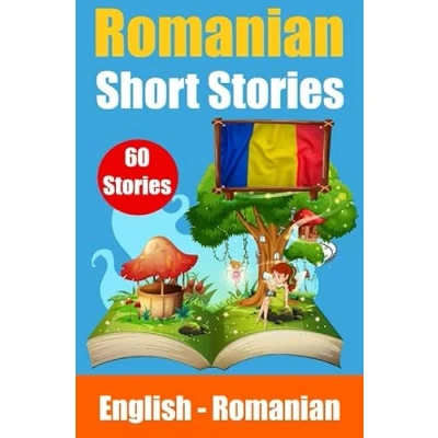 Afbeelding van Short Stories in Romanian English and Side by Side: Learn Language Through Made Easy