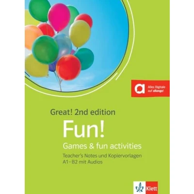 Afbeelding van Great! fun A1 B2, 2nd edition: Games &amp; activities. Teacher&#039;s Notes und Kopiervorlagen mit Audios