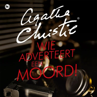 Afbeelding van Wie adverteert een moord!