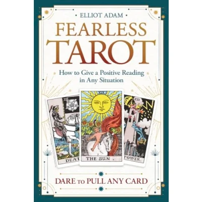 Afbeelding van Fearless Tarot: How to Give a Positive Reading in Any Situation