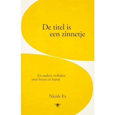Afbeelding van De titel is een zinnetje (Paperback)