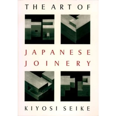 Afbeelding van The Art of Japanese Joinery