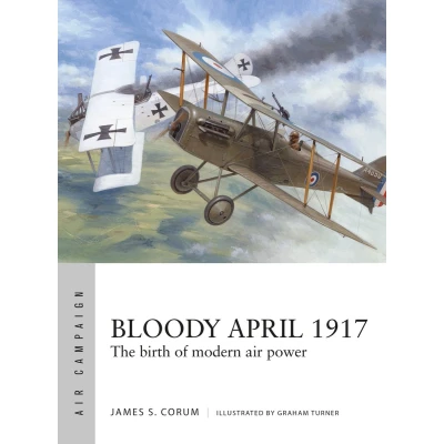 Afbeelding van Bloody April 1917: The birth of modern air power: 33