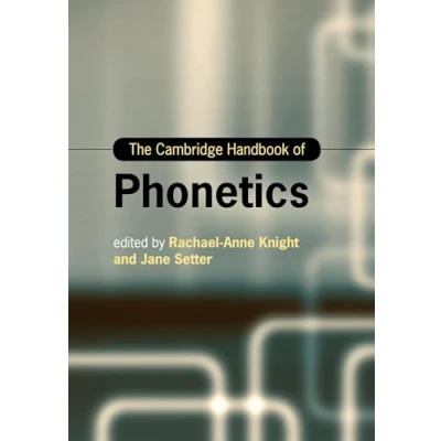 Afbeelding van The Cambridge Handbook of Phonetics