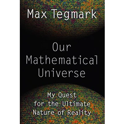 Afbeelding van Our mathematical universe: my quest for the ultimate nature of reality