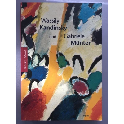Afbeelding van KANDINSKY UND GABRIELE MUNTER (DU)(P ING