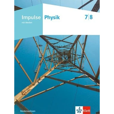 Afbeelding van Impulse Physik 7/8. Schulbuch Klassen Ausgabe Niedersachsen: mit Medien 7/8