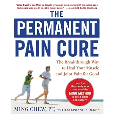 Afbeelding van The Permanent Pain Cure: Breakthrough Way to Heal Your Muscle and Joint for Good (PB)