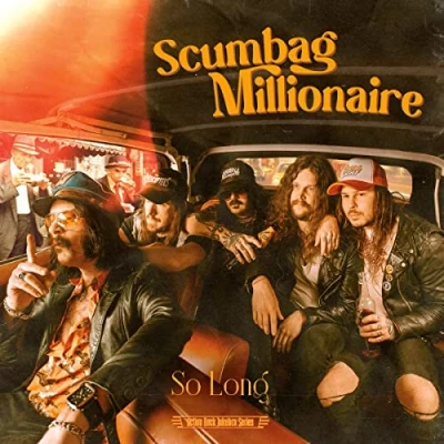 Afbeelding van Scumbag Millionaire So Long/Gluehead (7&quot; Vinyl Single)