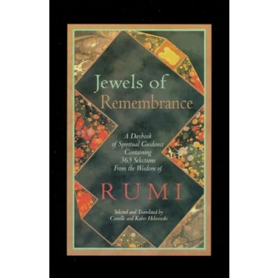 Afbeelding van Jewels of Remembrance: A Daybook Spiritual Guidance Containing 365 Selections From the Wisdom Rumi