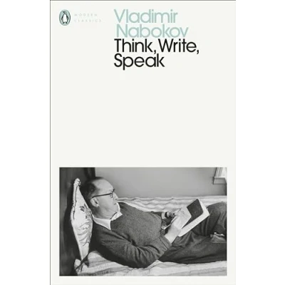 Afbeelding van Think, Write, Speak: Uncollected Essays, Reviews, Interviews and Letters to the Editor