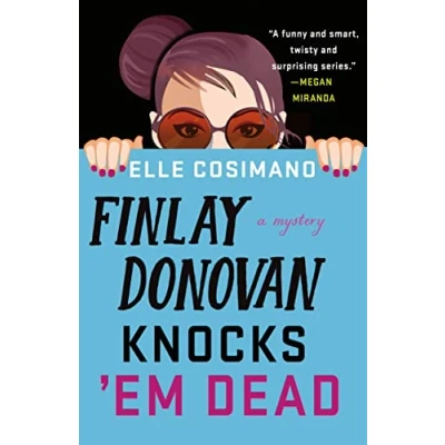 Afbeelding van Finlay Donovan Knocks &#039;em Dead: A Mystery: 2