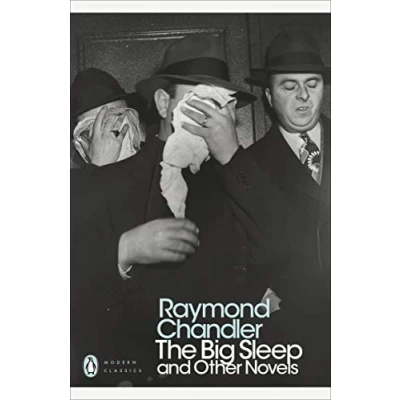 Afbeelding van Raymond Chandler: The Big Sleep and Other Novels