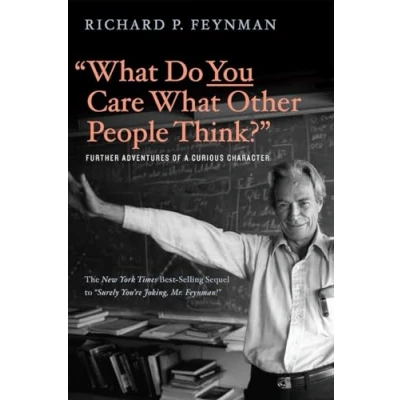 Afbeelding van What Do You Care Other People Think: Further Adventures of a Curious Character