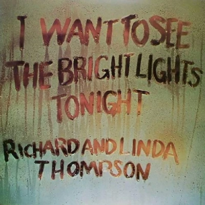 Afbeelding van I Want To See The Bright Lights Tonight (LP) (Reissue)